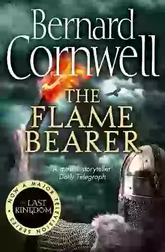 The Last Kingdom Series (10): THE FLAME BEARER