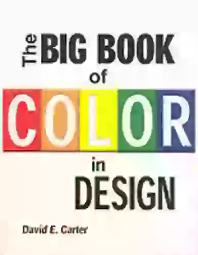 BIG BOOK OF COLOR IN DESIGN