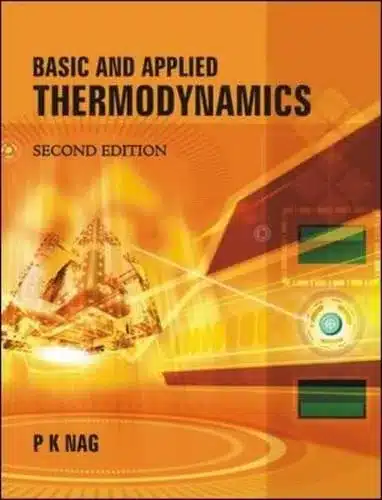 BASIC AND APPLIED THERMODYNAMICS, 2ND EDN