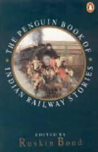 Penguin Book of Indian Railway