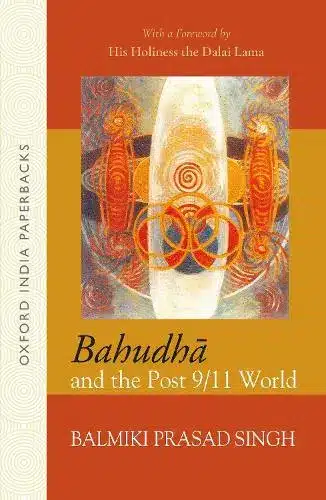 Bahudha And The Post 9/11 World