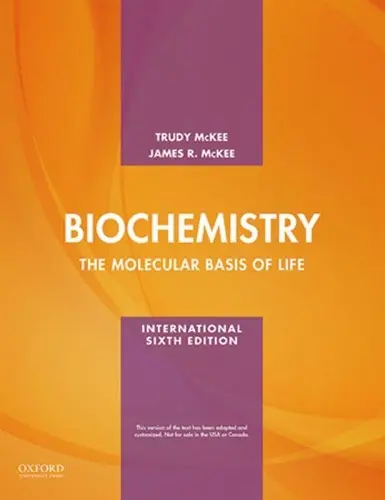 BIOCHEMISTRY: THE MOLECULAR BASIS OF LIFE, INTERNATIONAL EDITION