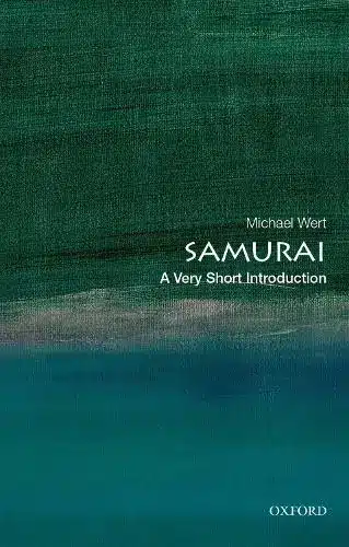 SAMURAI: A VERY SHORT INTRODUCTION