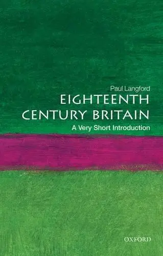 EIGHTEENTH-CENTURY BRITAIN VSI: PB