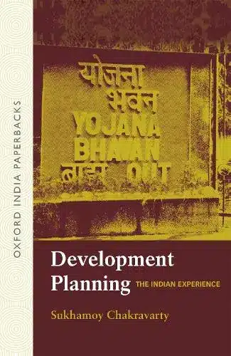 DEVELOPMENT PLANING: THE INDIAN EXPERIENCE