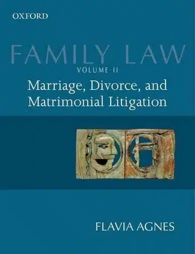 FAMILY LAW VOLUME 2: MARRIAGE, DIVORCE, AND MATRIMONIAL LITIGATION