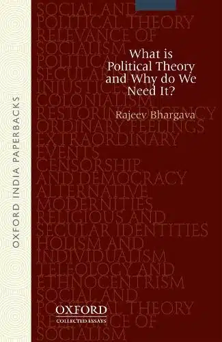 WHAT IS POLITICAL THEORY AND WHY DO WE NEED IT?