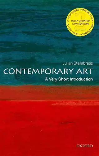 CONTEMPORARY ART: A VERY SHORT INTRODUCTION