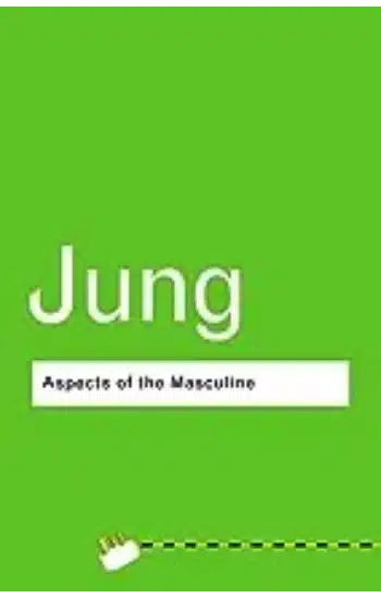 Aspects Of The Masculine (PB)