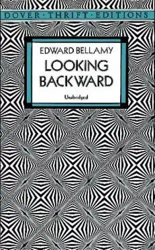 Bellamy-Looking Backward