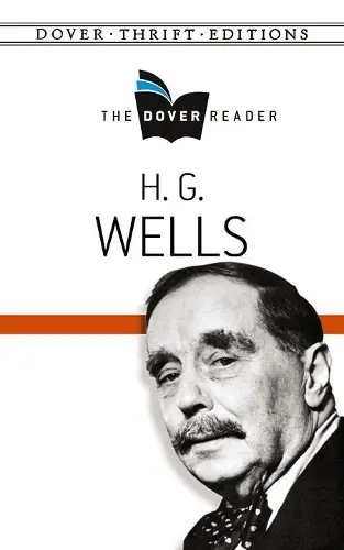 Wells-H. G. Wells The Dover Reader