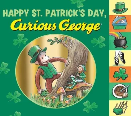 HAPPY ST. PATRICK'S DAY, CURIOUS GEORGE TABBED BOARD BOOK