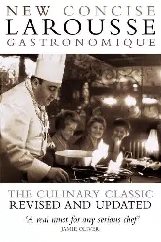 New Concise Larousse Gastronomique