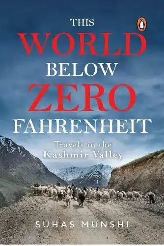This World Below Zero Fahrenheit: Travel