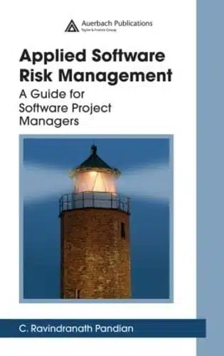APPLIED SOFTWARE RISK MANAGEMENT