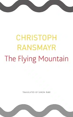 The Flying Mountain (Seagull German Library)
