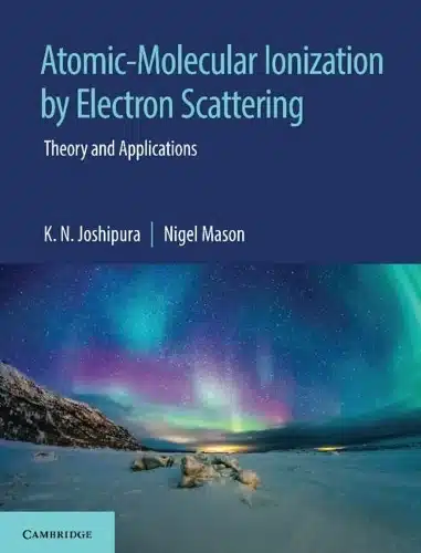 ATOMIC MOLECULAR IONIZATION BY ELECTRON SCATTERING