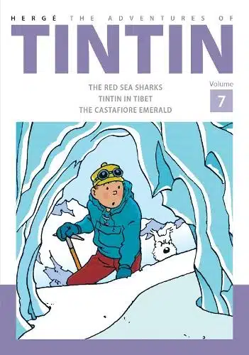 The Adventures of Tintin: Volume 7