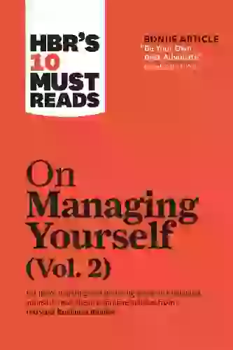 HBR 10 Must Read on Managing Yourself - Vol 2