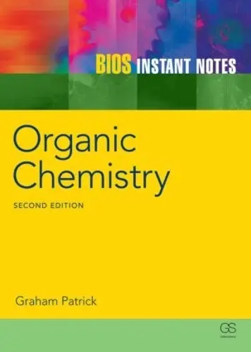 BIOS INSTANT NOTES ORGANIC CHEMISTRY, 2ND EDITION