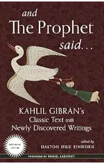 And the Prophet Said