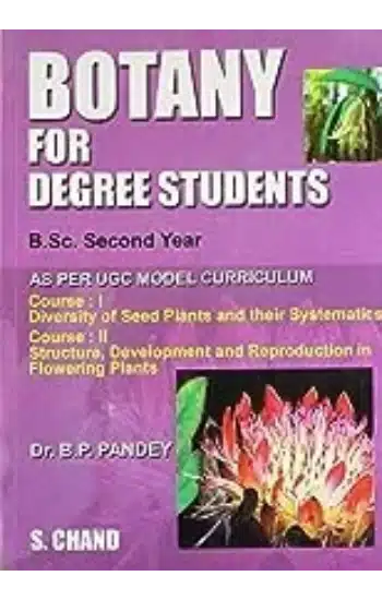 Botany For Degree Students B.Sc 2 Years