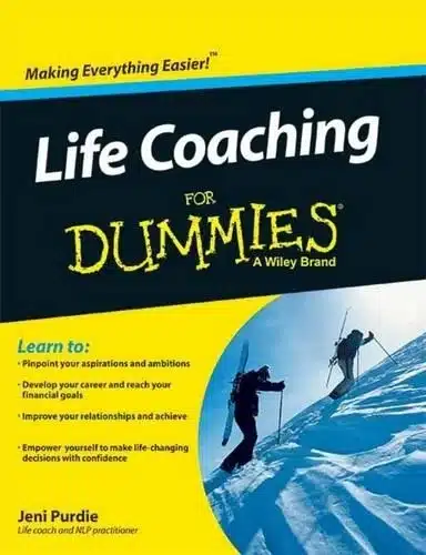 LIFE COACHING FOR DUMMIES 2ED