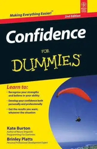 CONFIDENCE FOR DUMMIES, 2ND EDITION