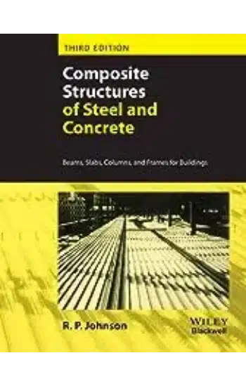 COMPOSITE STRUCTURES OF STEEL AND CONCRETE, 3RD EDITION