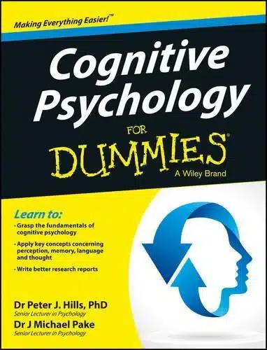 COGNITIVE PSYCHOLOGY FOR DUMMIES