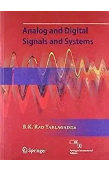 ANALOG AND DIGITAL SIGNALS AND SYSTEMS