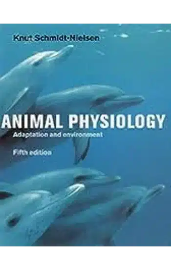 ANIMAL PHYSIOLOGY ADAPTATION AND ENVIRONMENT