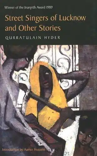 Street Singers Of Lucknow And Other Stories