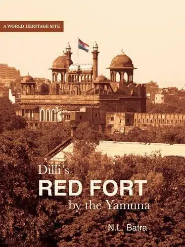 Dilli's Red Fort - By the Yamuna