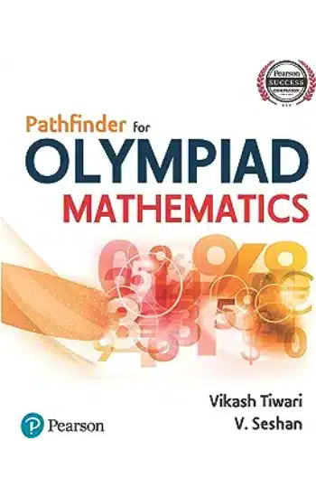 PATHFINDER TO OLYMPIAD MATHEMATICS