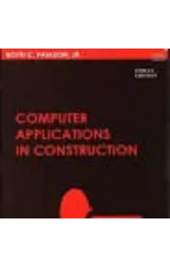 COMPUTER APPLICATIONS IN CONSTRUCTION
