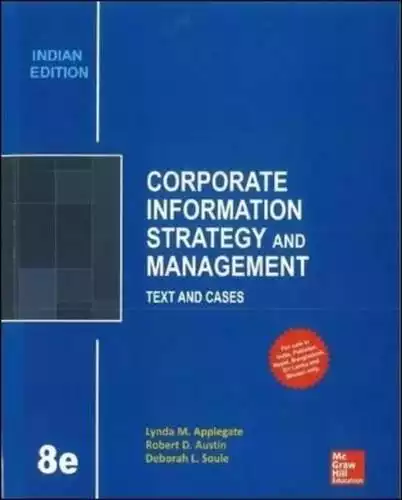 CORPORATE INFORMATION STRATEGY AND MANAGEMENT: TEX