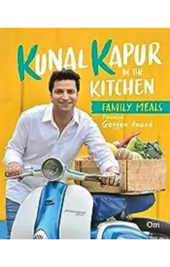 Kunal Kapur in the Kitchen