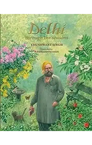 DELHI THROUGH THE SEASONS