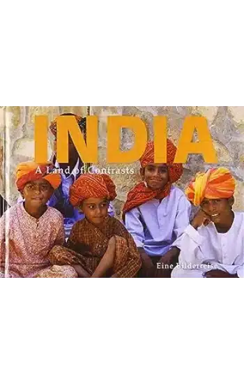 India A Land of Contrasts