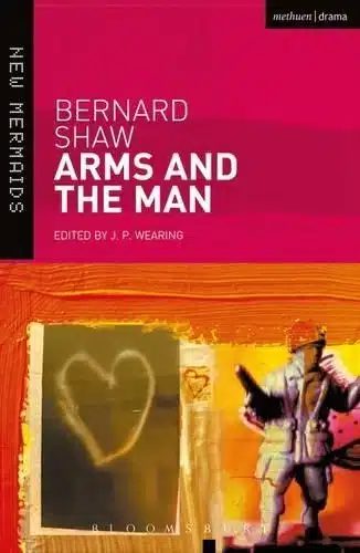 ARMS AND THE MAN