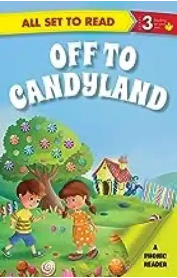 ALL SET TO READ LEVEL- 3 PHONIC READER OFF TO CANDYLAND