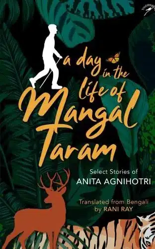 A Day in the Life of Mangal Taram: Anita Agnihotri