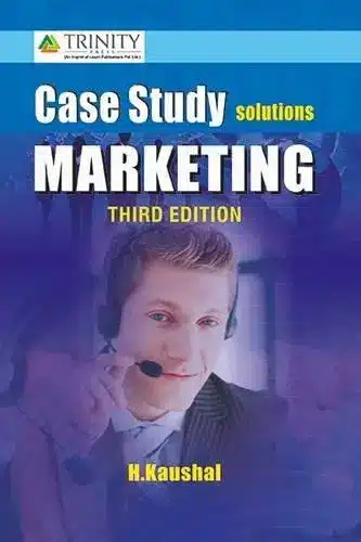 CASE STUDY SOLUTIONS MARKETING 3RD EDITION