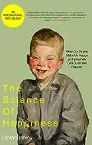 The Science of Happiness