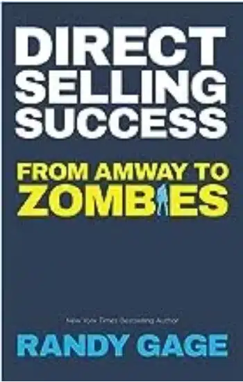 DIRECT SELLING SUCCESS: From Amway to Zombies (ENGLISH)