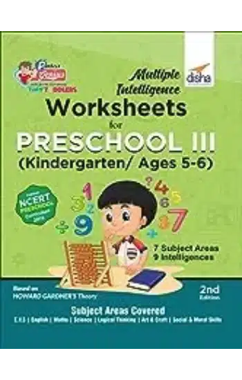 Disha Multiple Intelligence Worksheets for PRESCHOOL III (Kindergarten/ Ages 5-6) 2nd Edition