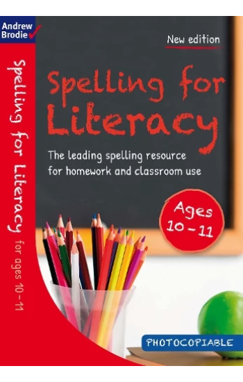 Spelling for Literacy for ages 10-11