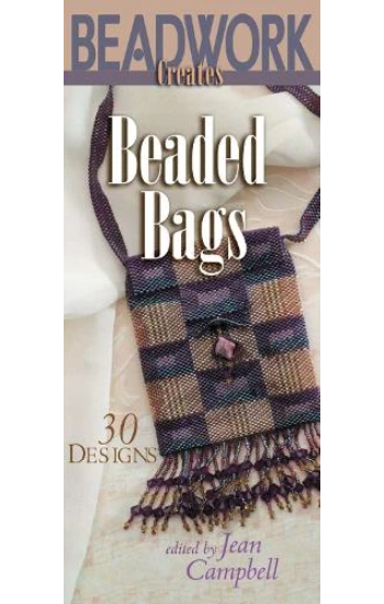 Beadwork Creates Beaded Bags (Beadwork Creates Series)