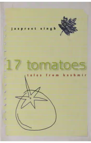 17 Tomatoes: Tales From Kashmir
